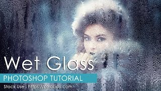 Photoshop Tutorial  Rain Drop Wet Glass Effect [upl. by Asiil321]