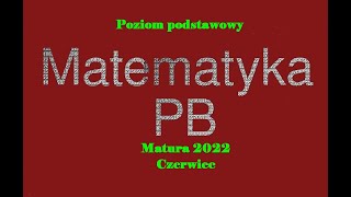 Matura z matematyki czerwiec 2022 podstawa Przygotowanie do poprawki w sierpniu 2022Zadania 110 [upl. by Vizza]