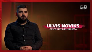 Dzīvei nav melnraksta  Ulvis Noviks [upl. by Zoie349]