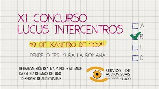 XI Concurso Lucus Intercentros [upl. by Aletsirc]