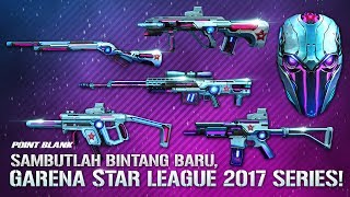 Sambutlah bintang baru GARENA STAR LEAGUE 2017 Ada efek di scopenya lho [upl. by Eicats]