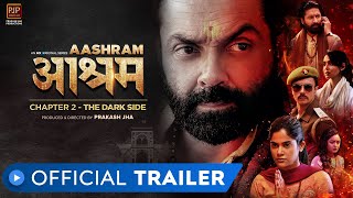 Aashram Chapter 2  The Dark Side  Official Trailer  Bobby Deol  Prakash Jha  MX Player [upl. by Ynnig]