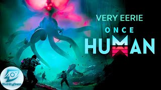 This game has great enemy design  Once human Closed Beta [upl. by Diad608]