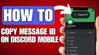 How to Copy Message ID on Discord Mobile  Full Guide [upl. by Nonad414]