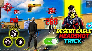 Desert Eagle One Tap Headshot Trick  Free Fire Me Headshot Kaise Mare  Khuni Gamers [upl. by Rheingold]