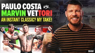 Marvin Vettori vs Paulo Costa An Instant Classic My Take [upl. by Esenahs927]