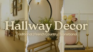 Hallway Decor Ideas  Hallway Makeover  French Country  Transitional  Traditional Decor [upl. by Octavla]