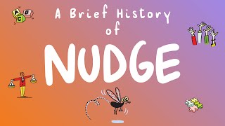 A Brief History of Nudge ㅡ Learn the power of nudge to win at behavioral change [upl. by Eelesor]