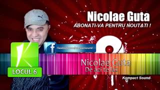 TOP 10 MANELE NICOLAE GUTA COLAJ MANELE VECHI SUPER [upl. by Foley220]