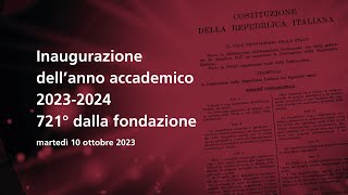 Cerimonia di Inaugurazione dellanno accademico 20232024  721° dalla fondazione [upl. by Seton]