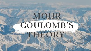 Mohr Coulombs Theory Of Shear Strength Of Soil lGeotechnical Engineering DrCivilEngineer [upl. by Eseerehc]