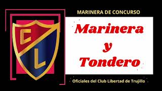 Marinera y Tondero  Marineras de Concurso  Marineras de Concurso Oficiales del Club Libertad [upl. by Ahsiekram882]