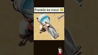 Franklin ki mout 😭subscribe shots gaming [upl. by Zamir]