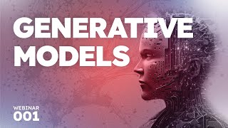 Generative Models [upl. by Knah299]