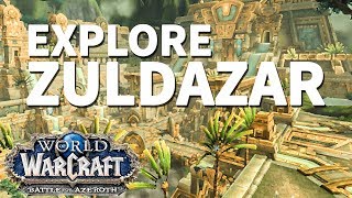 AtalDazar WoW BfA Explore Zuldazar [upl. by Ardnossak]