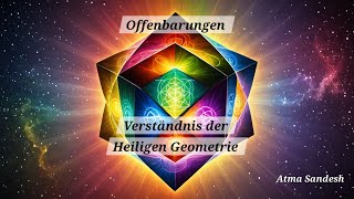 Erlange quotWISSEN DER HEILIGEN GEOMETRIEquot Kraft der Heilung  Energie der Erneuerung [upl. by Talyah]