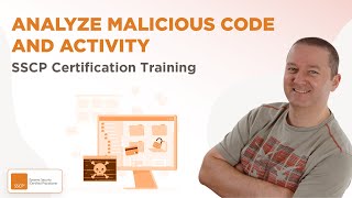 SSCP Certification Training  Analyze Malicious Code and Activity [upl. by Anika901]