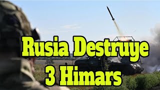 🚨 Himars bajo ataque Rusia destruye tres sistemas en Ucrania 🇷🇺🔥 [upl. by Mufinella]