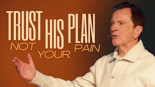 Trust His Plan Not Your Pain  Pastor Loren Covarrubias [upl. by Boccaj]