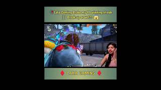 Laka Gaming Broke my 99 winning streak Breakup orytshortsviralvideolakagamingfreefiretrending [upl. by Ordnas]