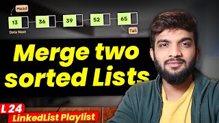 L23 Merge two sorted Linked Lists [upl. by Atekahs]