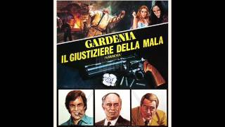 Gardenia il giustiziere della mala  Franco Califano  1979 [upl. by Yerggoeg]