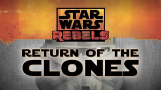 Star Wars Rebels  The Clones Featurette [upl. by Galloway672]