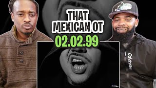 TRETV REACTS TO  That Mexican OT  020299 Official Music Video [upl. by Renraw]