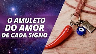 O Amuleto do amor de cada signo [upl. by Yrolam]