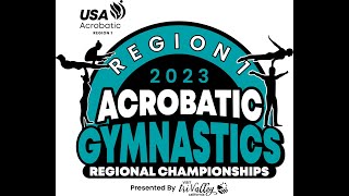 Region 1 Regional Acro Championships 2023  Day 22 [upl. by Fortier]