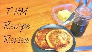 THM Recipe Review  Bring on the Butta Pancakes S [upl. by Lajet463]