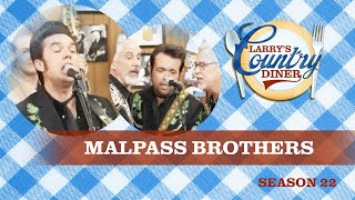 THE MALPASS BROTHERS on LARRYS COUNTRY DINER Season 22  Full Episode [upl. by Assetniuq]