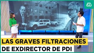 Las graves filtraciones de exdirector de PDI a Luis Hermosilla [upl. by Vod]