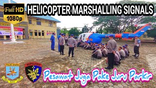 Latihan Mendaratkan Helikopter MARSHALLING  Peningkatan Kemampuan POLAIRUD massoeparproject [upl. by Eon]