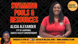 Lauderhill TV  Swimming Pools and Resources with Alicia Alexander  Lauderhill Aquatics Supervisor [upl. by Mila375]