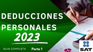 📌Deducciones Personales📝 GUIA COMPLETA asalariados y personas físicas👥2023👥 [upl. by Asirb922]