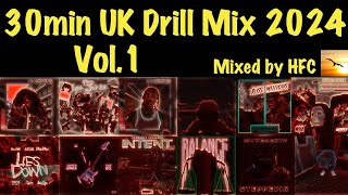 30min UK Drill Mix 2024 Vol1 Mixed by HFC [upl. by Bartholemy]