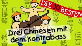 Drei Chinesen mit dem Kontrabass  Die besten Partylieder für Kinder  Kinderlieder [upl. by Vijar]