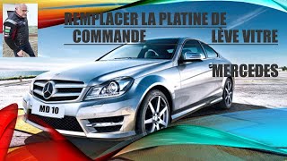 Remplacer la platine de commande lève vitre Mercedes [upl. by Sylas817]