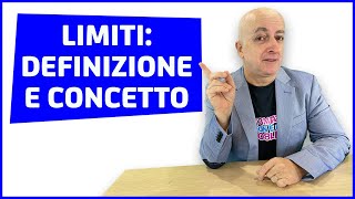 LIMITI DEFINIZIONE E CONCETTO VIDEOLEZIONE [upl. by Marina]