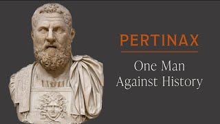 Pertinax The Most Tragic Roman Emperor [upl. by Bruner]