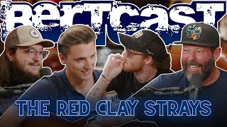 The Red Clay Strays  Bertcast  634 [upl. by Scutt38]