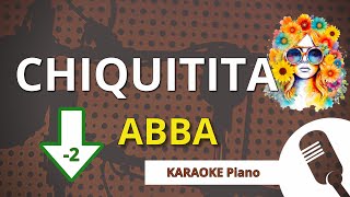 CHIQUITITA ABBA  KARAOKE Piano LOWER KEY [upl. by Lorelie]