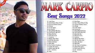 Mark Carpio Nonstop Love Songs  Mark Carpio Greatest Hits Full Playlist 2022 Bagong OPM Ibig Kanta [upl. by Aitsirhc]