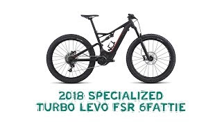 2018 Specialized Turbo Levo 6fattie review [upl. by Eiramnna487]