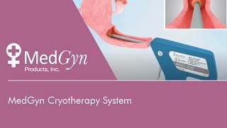 MedGyn Cryotherapy System [upl. by Amalia742]