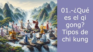 ¿Qué es el chi kung los 3 tipos de Qi gong [upl. by Longerich943]