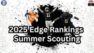 2025 Edge Rankings Summer Scouting [upl. by Dnomso]