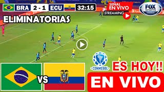 Brasil vs Ecuador en vivo donde ver a que hora juega Brasil vs Ecuador Eliminatorias Conmebol 2024 [upl. by Nomannic705]