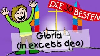 Gloria in excelsis deo  Die besten Kirchenlieder für Kinder  Kinderlieder [upl. by Julis154]